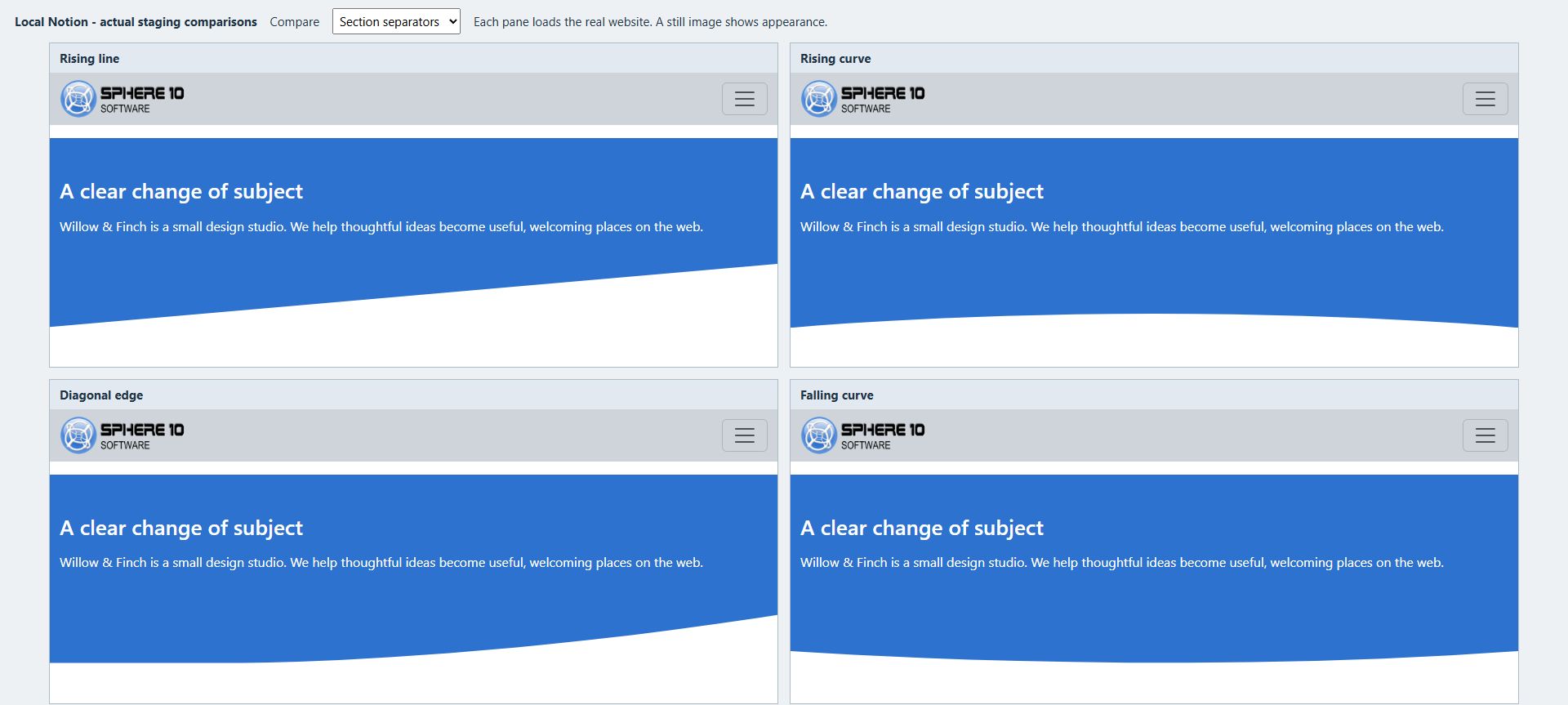 Contrasting neighbouring Section backgrounds make the separator shapes visible.